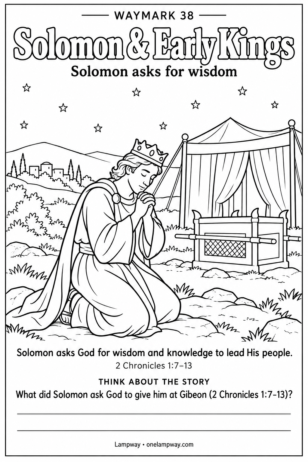 Solomon asks God for wisdom and knowledge to lead His people. 2 Chronicles 1:7-13. What did Solomon ask God to give him at Gibeon (2 Chronicles 1:7-13)?