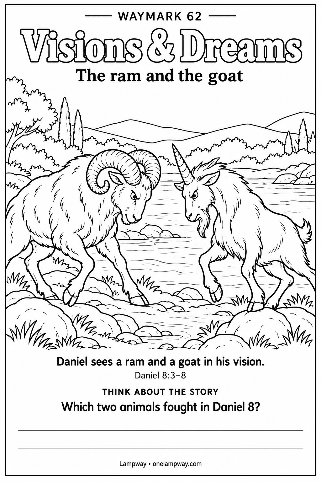 Daniel sees a ram and a goat in his vision. Daniel 8:3-8. Which two animals fought in Daniel 8?