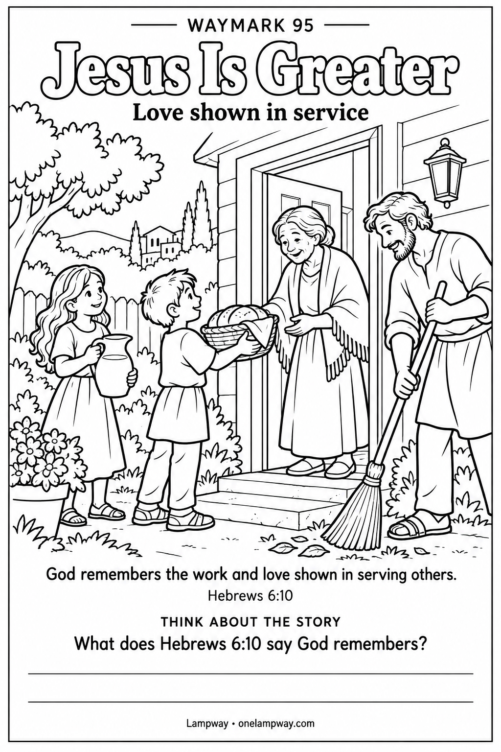 God remembers the work and love shown in serving others. Hebrews 6:10. What does Hebrews 6:10 say God remembers?