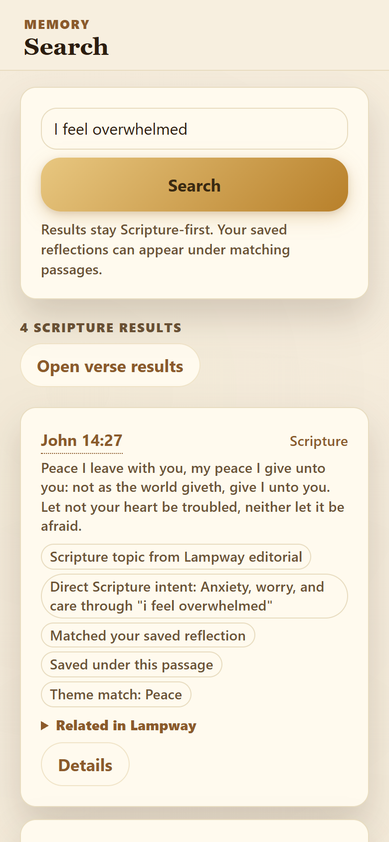 Searching "I feel overwhelmed" in Lampway returns John 14:27 first, with badges showing it matched the Peace topic, the reader's saved reflection, and the theme they kept returning to